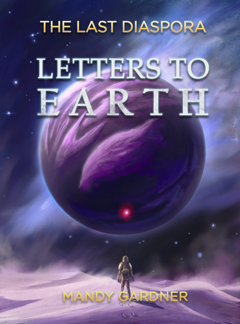 Audio Book The Last Diaspora Bk 1: Letters to Earth