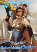Earth's Final Chapter Vol. 1: Book 17:Ivory Triangle: A King's Quest Digital Copy (English)