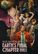 Short Tales From Earth's Final Chapter Book 6: Volume 1 Paperback (English)