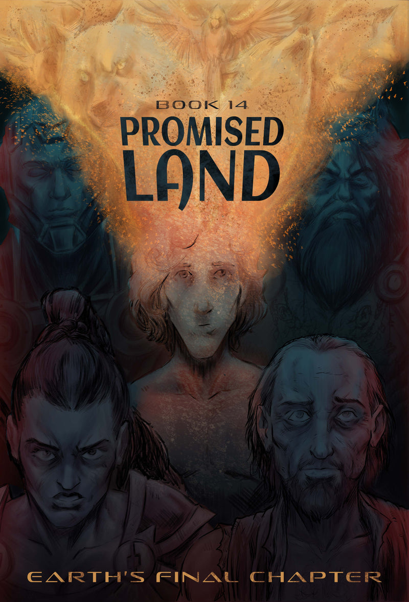 Earth's Final Chapter v1: Book 14: Promised Land (English)